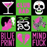 Blueprint - Mind Fuck