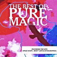 Pure Magic - The Best Of Pure Magic
