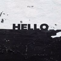Flip - Hello