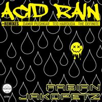 Fabian Jakopetz - ACID RAIN