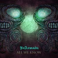 La Armada - All We Know