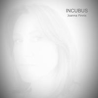 Joanna Finnis - Incubus