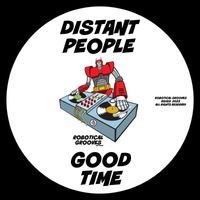 Distant People - Good Time