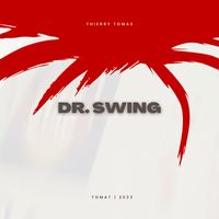 Thierry Tomas - Dr.Swing