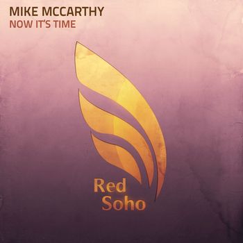 Mike McCarthy - Now It's Time