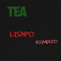 Tea - Lisapo (Remix)
