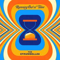 The Strumbellas - Running Out of Time (Single)