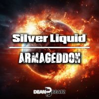 Silver Liquid - Armageddon