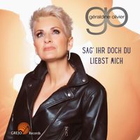 Géraldine Olivier - Sag' ihr doch du liebst mich (Radio Edit)