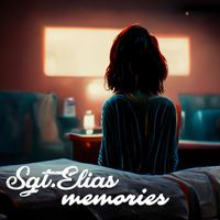 Sgt.Elias - Memories