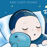 Baby Sleep Sounds - Baby Sleep Sounds