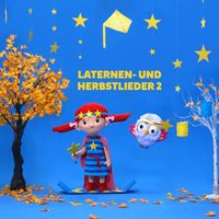 Lichterkinder - Laternen- und Herbstlieder 2