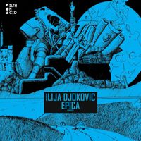 Ilija Djokovic - Epica