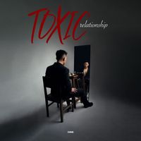Cas - Toxic Relationship