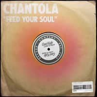 Chantola - Feed Your Soul