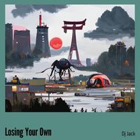Dj Jack - Losing Your Own