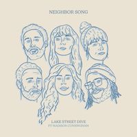 Lake Street Dive - Neighbor Song