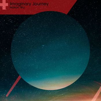 Hakan Wu - Imaginary Journey