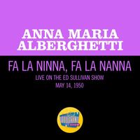 Anna Maria Alberghetti - Fa La Ninna, Fa La Nanna (Live On The Ed Sullivan Show, May 14, 1950)