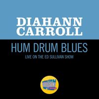 Diahann Carroll - Hum Drum Blues (Live On The Ed Sullivan Show, May 6, 1962)