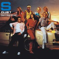 S Club - Don’t Stop Movin’