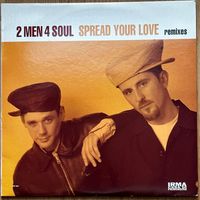2 Men 4 Soul - Spread Your Love