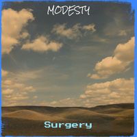 Surgery - Modesty (Explicit)