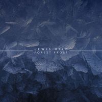 Lewis Bird - Forest Frost