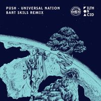 Push - Universal Nation (Bart Skils Remix)