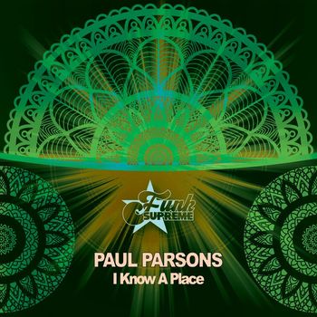 Paul Parsons - I Know a Place