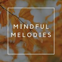 Sleep Songs 101 - Mindful Melodies: A Harmonic Journey to Zen Relaxation