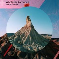 Idalgo Garcia - Whatever Romance