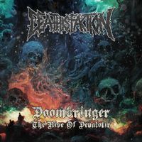Deathisfaction - Doombringer (The Rise of Devalotir)