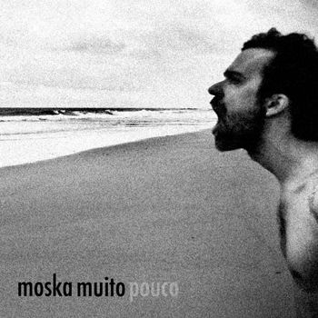 Paulinho Moska - Muito