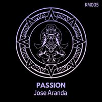 Jose Aranda - Passion