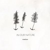 José González - In Our Nature (Remixes)