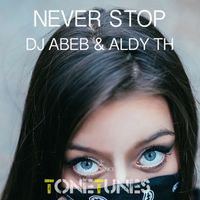 DJ Abeb - Never Stop - Single