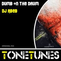 DJ Abeb - Dumb On The Drum