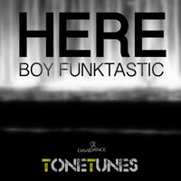 Boy Funktastic - Here