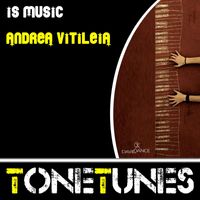 Andrea Vitileia - Is Music - Single