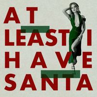 Jackie Evancho - At Least I Have Santa