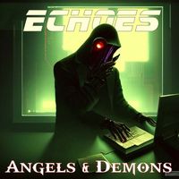 Angels & Demons - Echoes