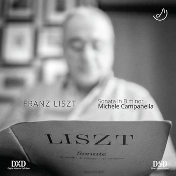 Michele Campanella - Franz Liszt - Piano Sonata in B Minor, S. 178