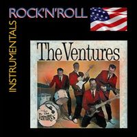 The Ventures - Rock'n'Roll Instrumentals · The Ventures