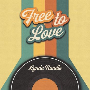 Lynda Randle - Free To Love
