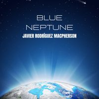 Javier Rodríguez Macpherson - Blue Neptune
