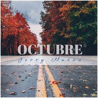 Jerry Muñoa - Octubre