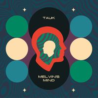 Tauk - Melvin's Mind