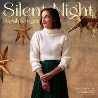 Sarah Kroger - Silent Night