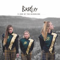 Baskery - V: End Of The Bloodline